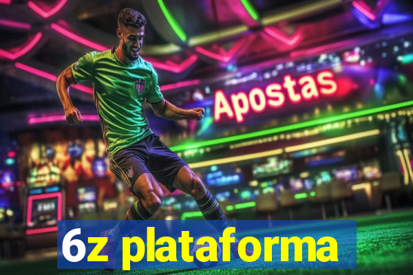 6z plataforma